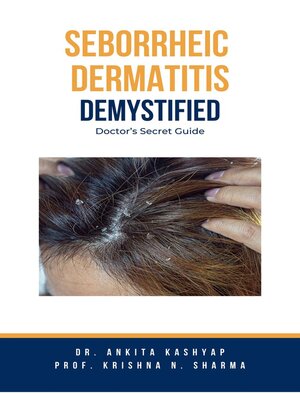 cover image of Seborrheic Dermatitis Demystified